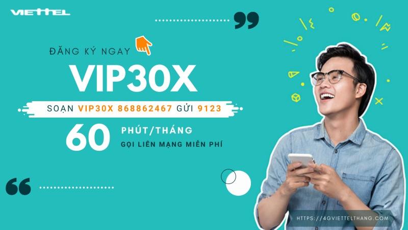 Đăng ký gói VIP30X Viettel 30k 1 Tháng