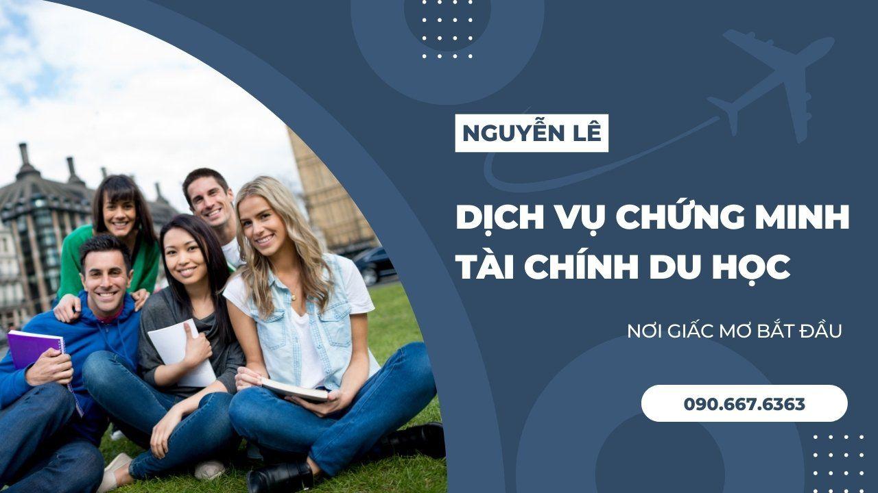 Dịch Vụ Chứng Minh Tài Chính Du Học