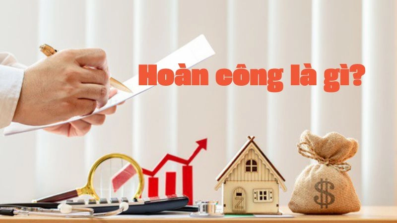 Hoàn công là gì?