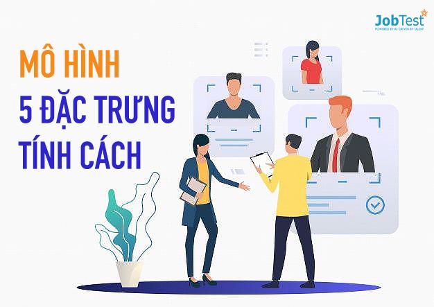 5 dac trung tinh cach