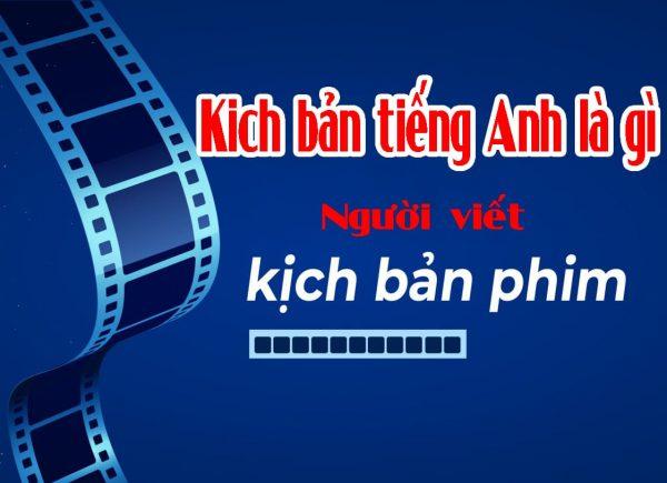 kịch bản tiếng anh là gì