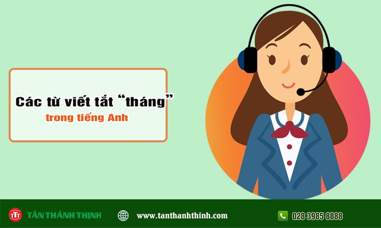 Các từ viết tắt tiếng anh Jul, May, Nov, Dec, Mar... là tháng mấy?