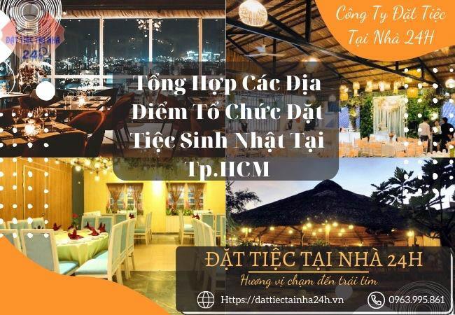 Top 21+ địa điểm tổ chức sinh nhật tại tphcm giá hợp lý nhất