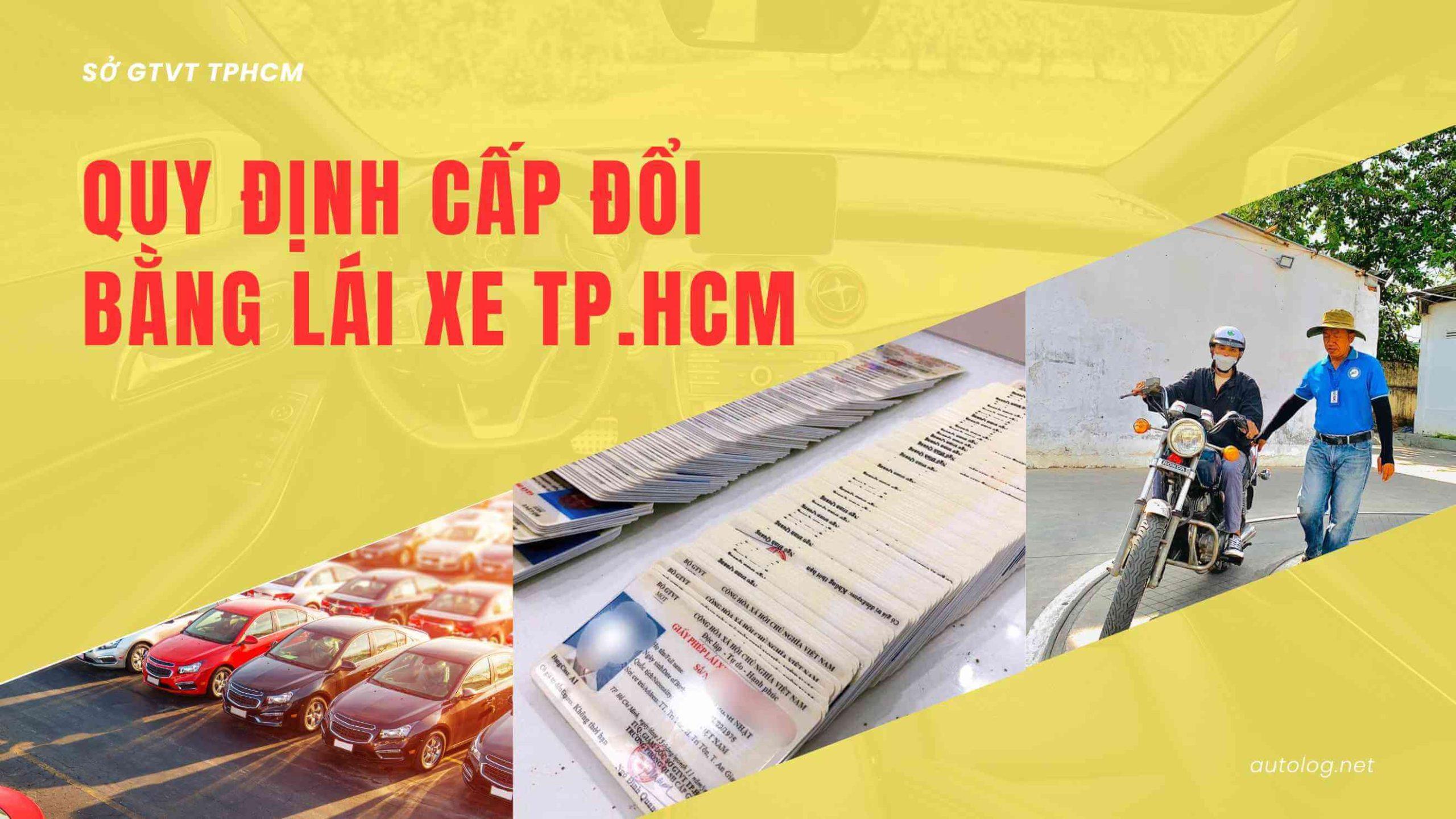 quy định cấp đổi giấy phép lái xe tại tphcm