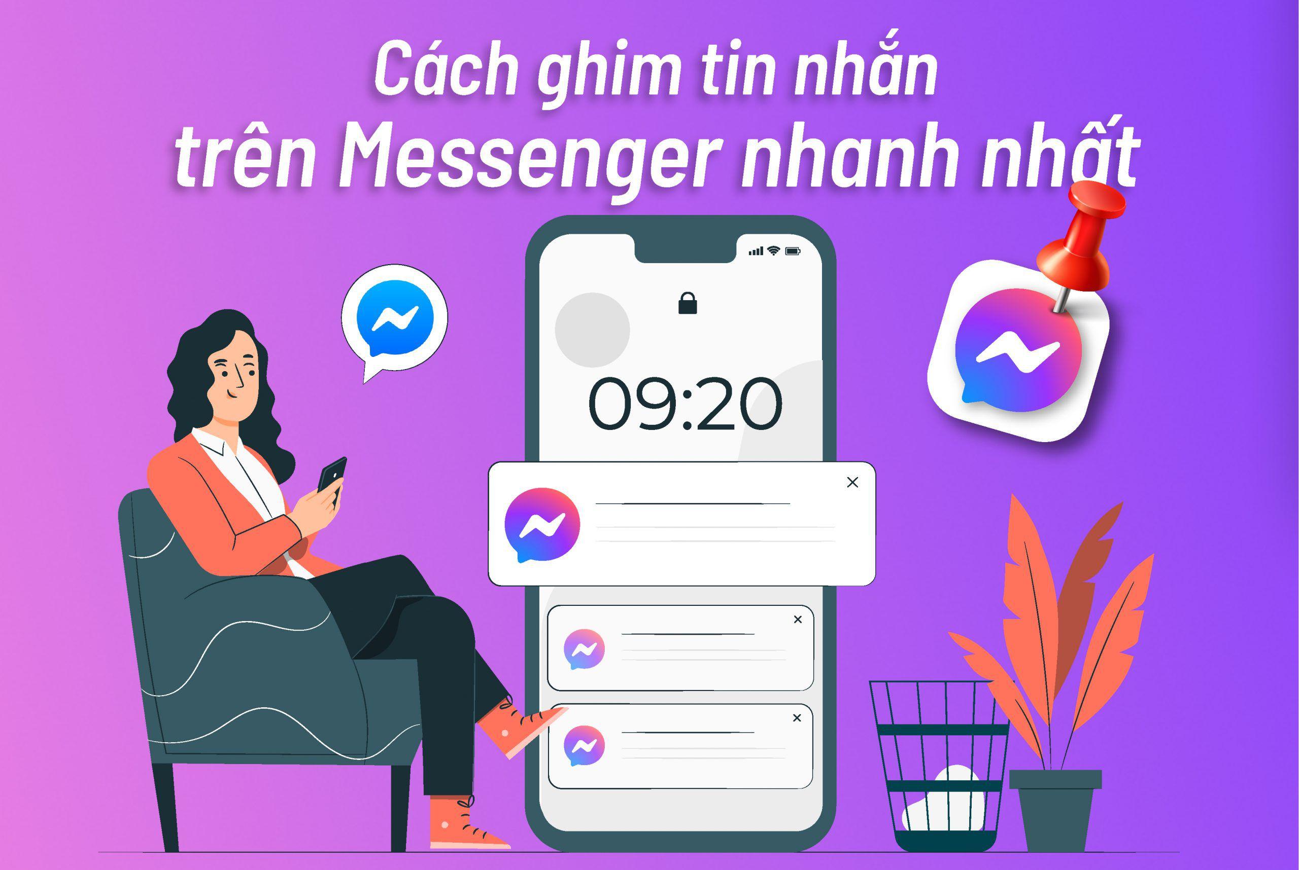 Cách ghim tin nhắn Messenger siêu nhanh chỉ với 5 giây
